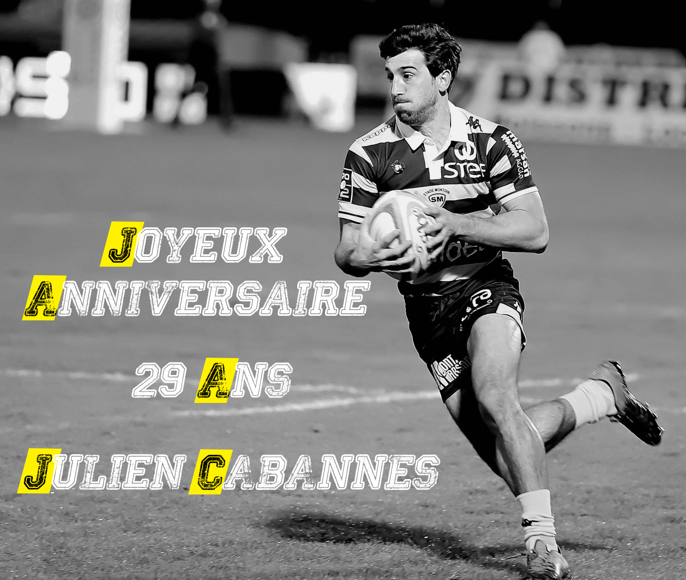 Joyeux Anniversaire Julien Cabannes Stade Montois Rugby Landes
