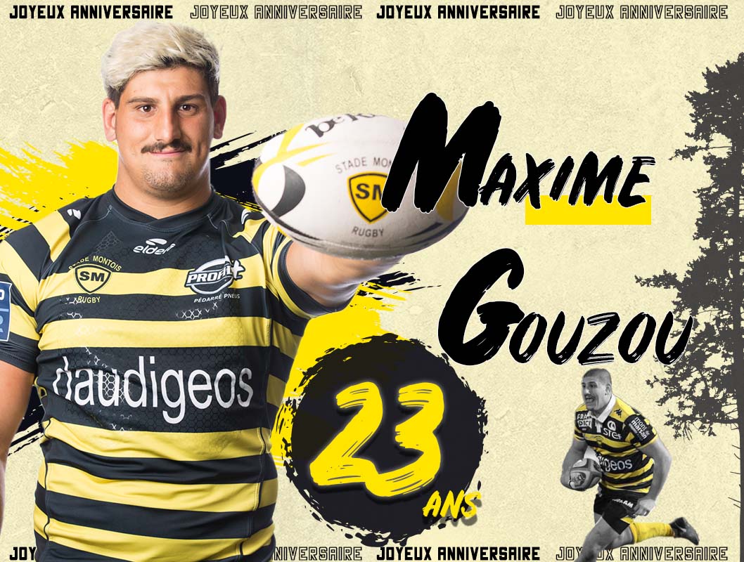 Joyeux Anniversaire Maxime Stade Montois Rugby Landes